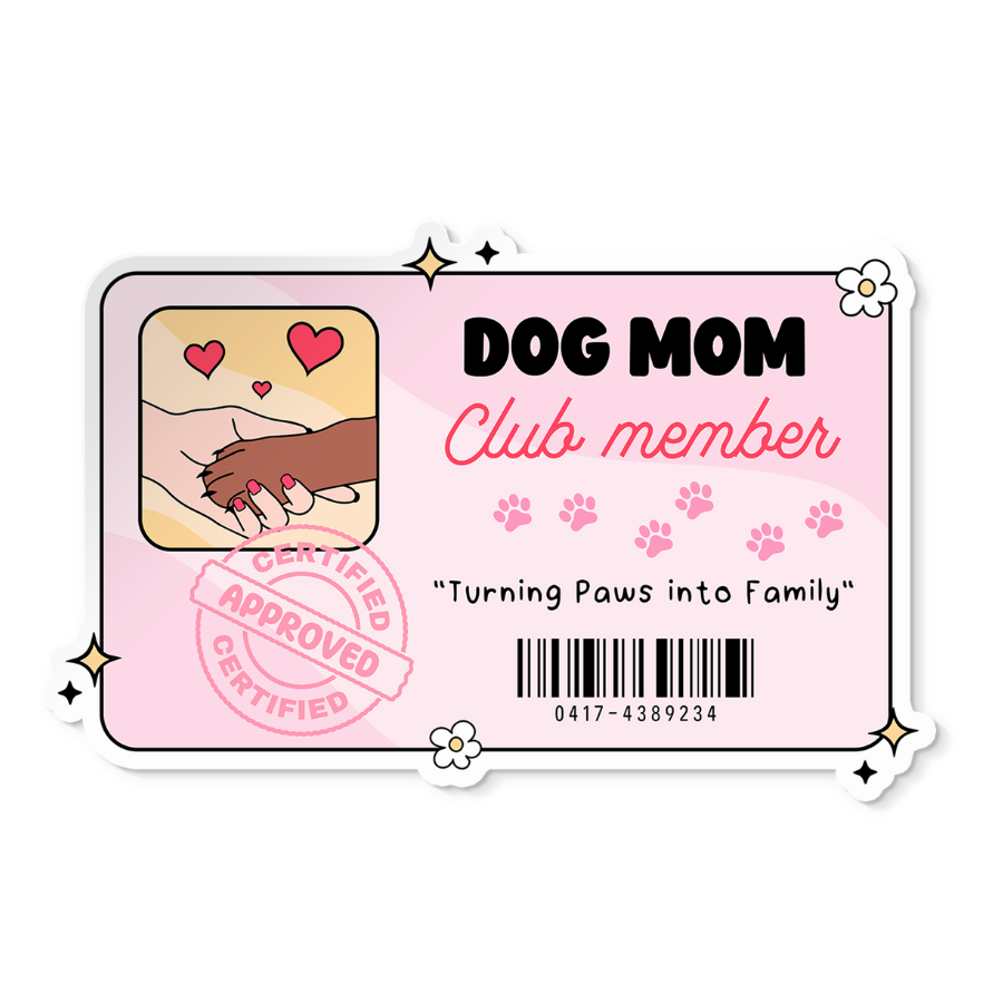 Dog Mom Club Member Sticker