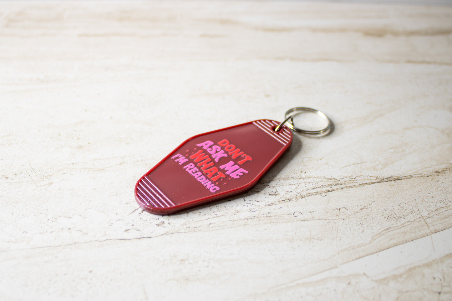 Don't Ask Me What I'm Reading Keychain