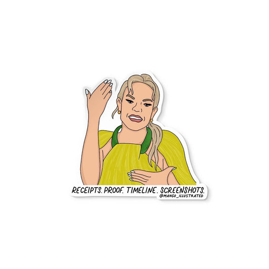 Receipts Proof Timeline Screenshots RHOSLC sticker