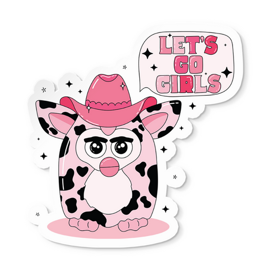 Let's Go Girls Sticker