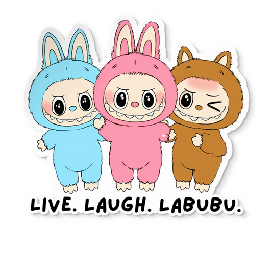 Live. Laugh. Labubu. Sticker