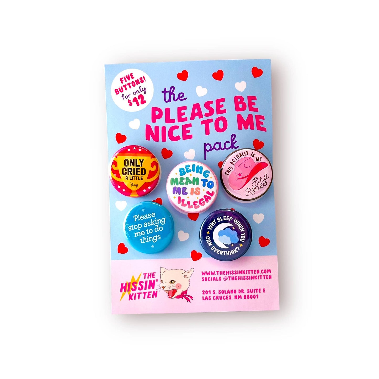 The Please Be Nice To Me Pack (Buttons or Magnets!) : Pin Back