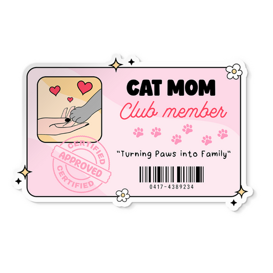 Cat Mom Club Member Sticker