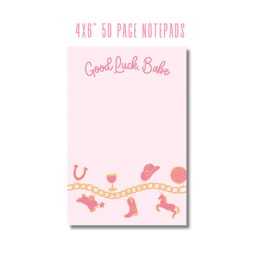 Good Luck Babe Notepad